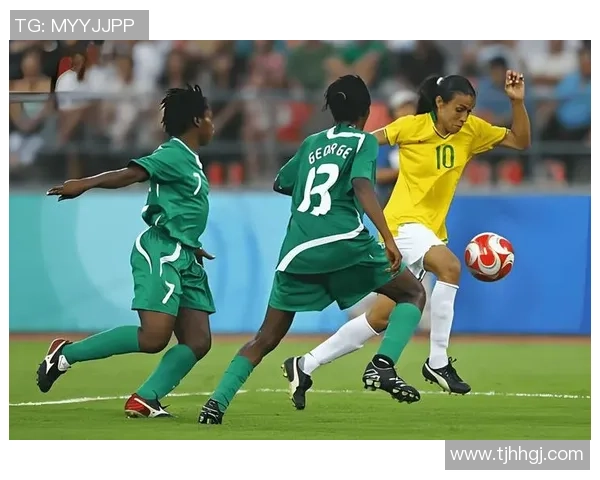 女足对阵尼日利亚的精彩赛果分析与比赛亮点回顾